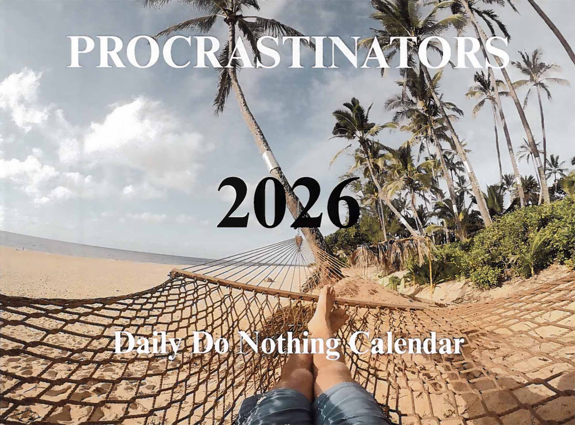 2026 Procrastination Calendar